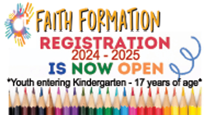 2024-2025 Faith Formation Registraation